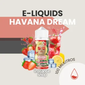 Havana Dream Strawberry Queen